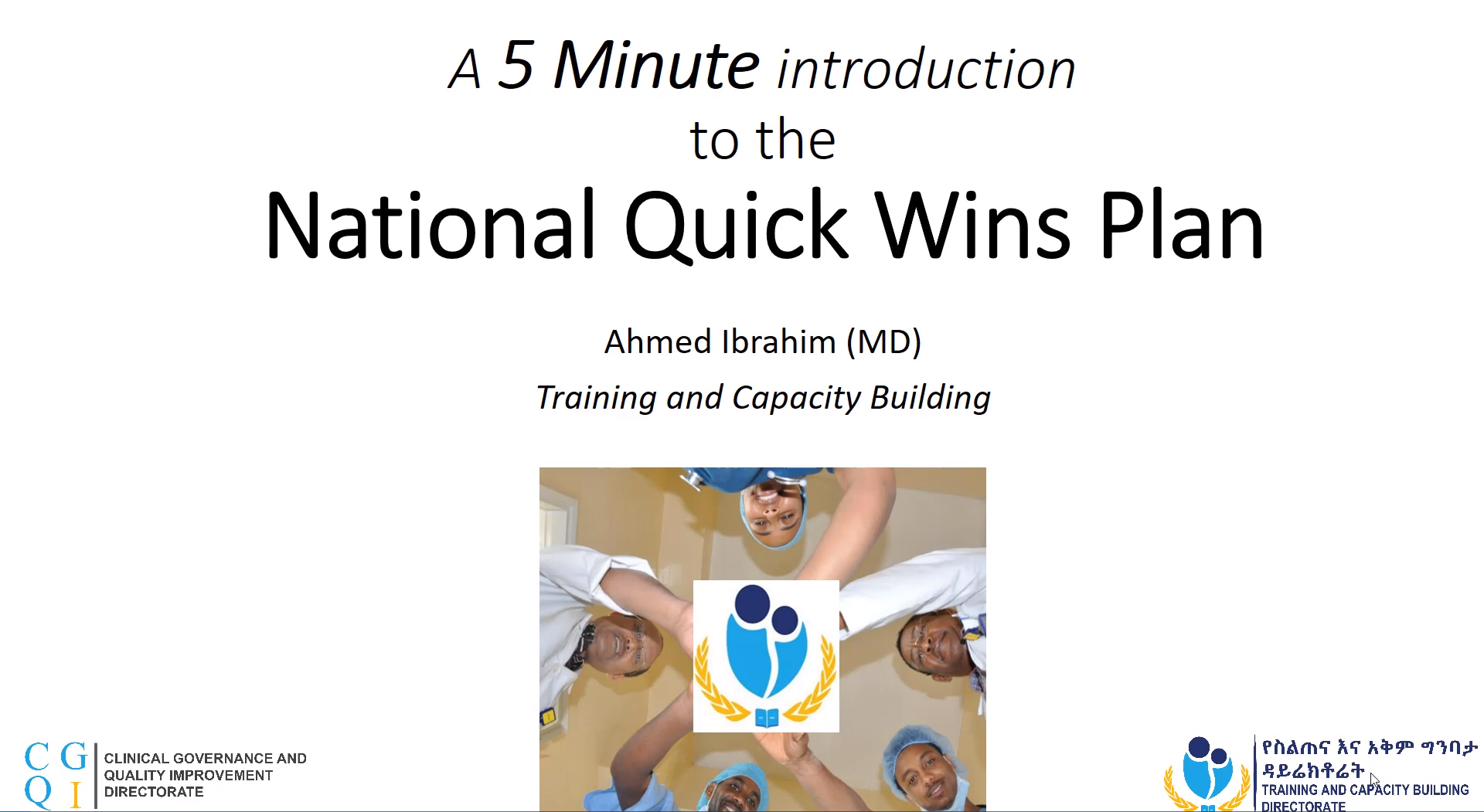 Introduction to the National Quick Wins Plan